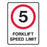 Forklift Safety Sign - 5 Fork Lift Speed Limit